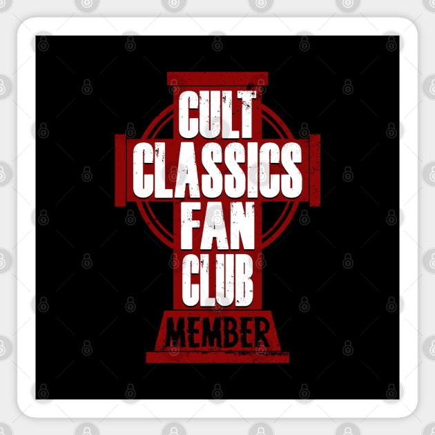 Funny Cult Movie Fan Addict Cross Gift For Cult Movie lovers Sticker by BoggsNicolas